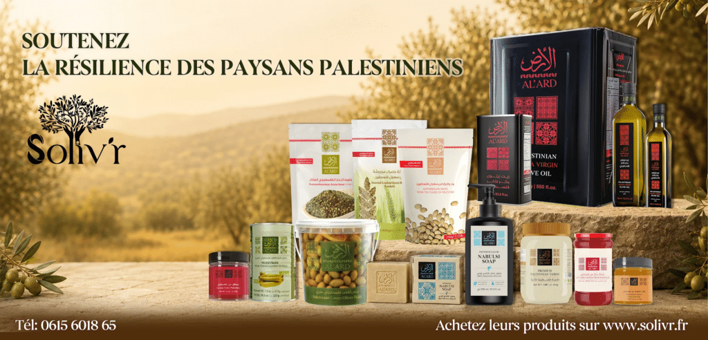 Produits Al'Ard (huile d'olive, za'atar) soutenant la résilience des paysans palestiniens via Soliv'r.